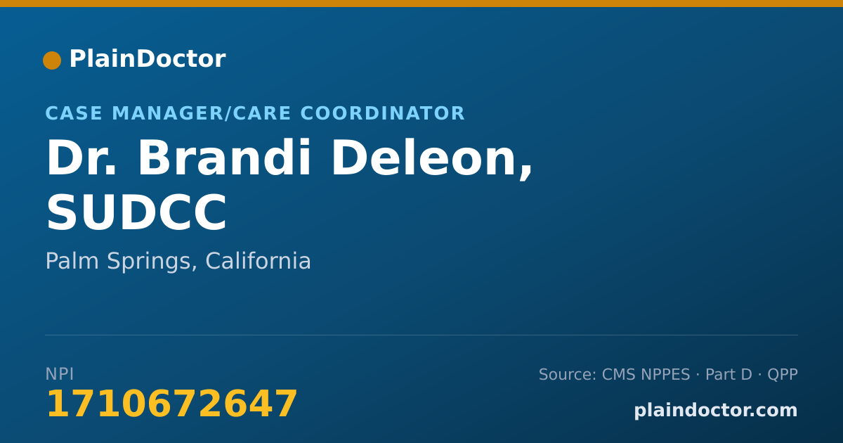 Shareable card for Brandi Deleon, SUDCC - Case Manager/Care Coordinator, Palm Springs, CA