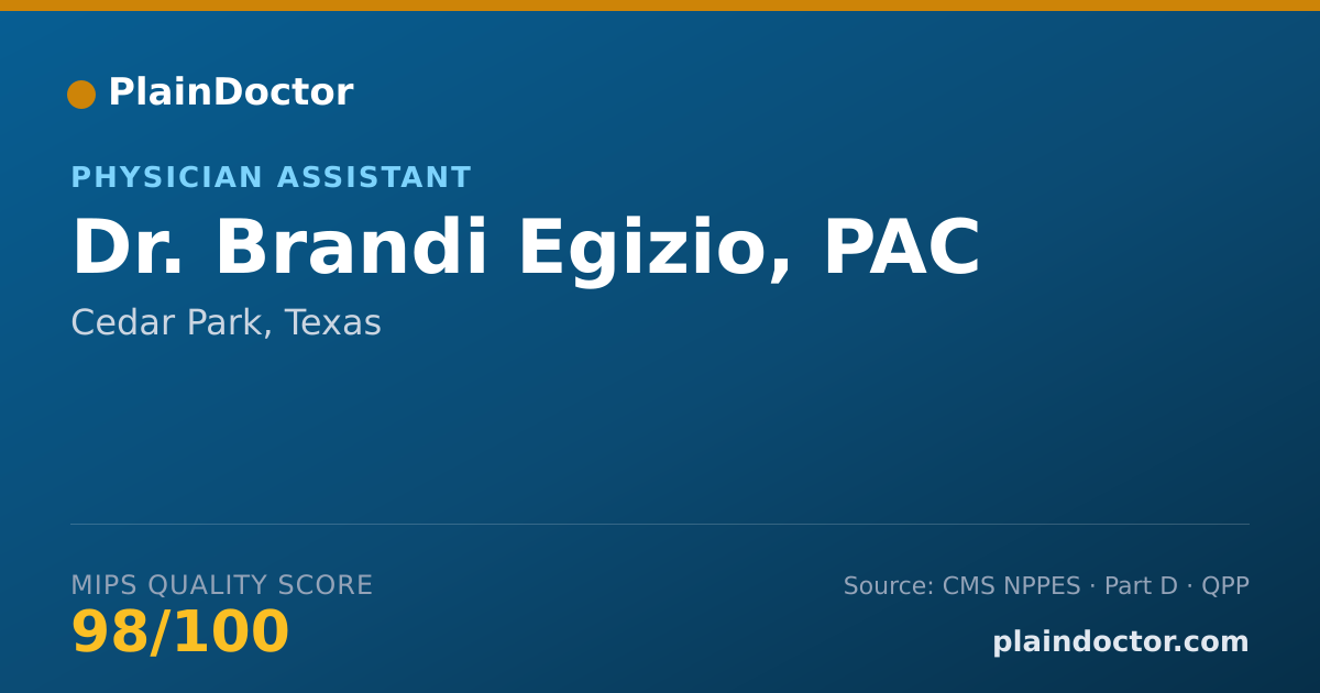 Shareable card for Brandi Egizio, PAC - Physician Assistant, Cedar Park, TX
