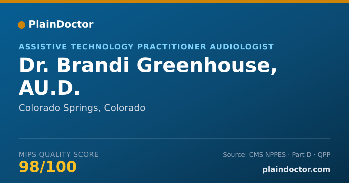 Shareable card for Brandi Greenhouse, AU.D. - Assistive Technology Practitioner Audiologist, Colorado Springs, CO