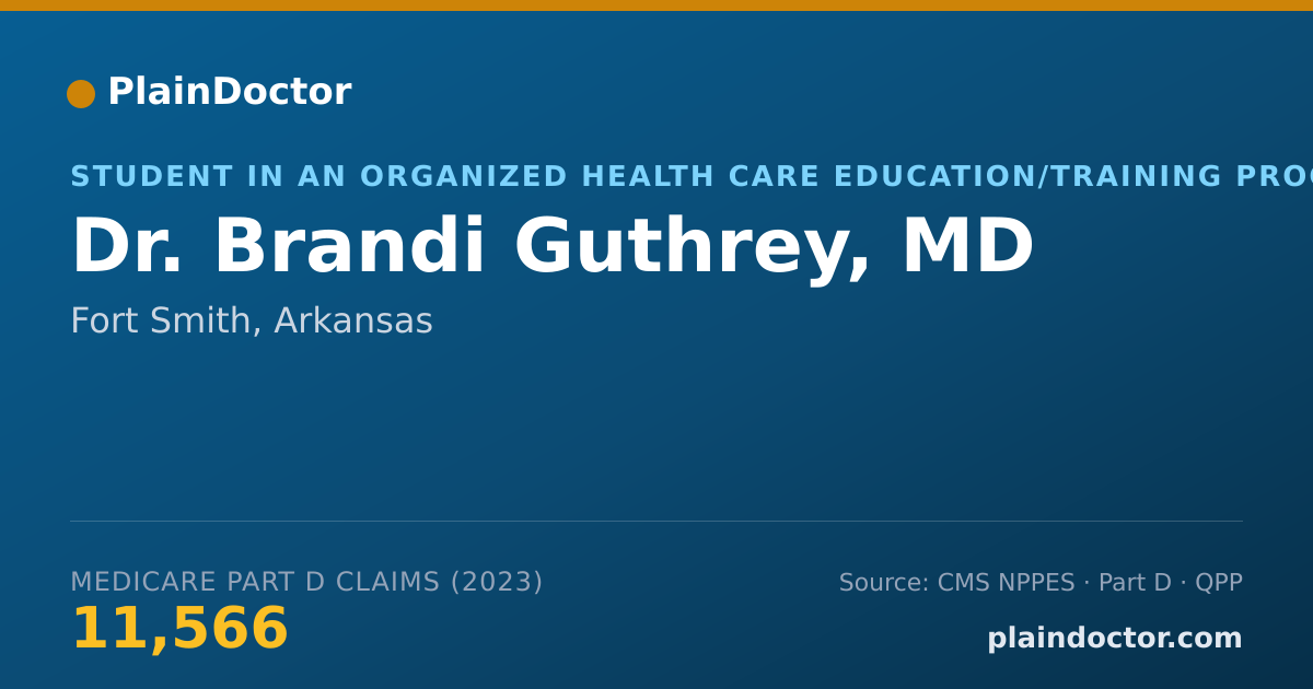 Shareable card for Brandi Guthrey, MD - Student in an Organized Health Care Education/Training Program, Fort Smith, AR