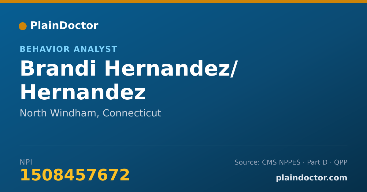 Shareable card for Brandi Hernandez/ Hernandez - Behavior Analyst, North Windham, CT