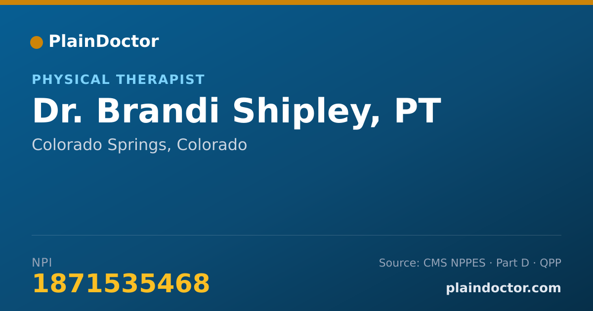 Shareable card for Brandi Shipley, PT - Physical Therapist, Colorado Springs, CO