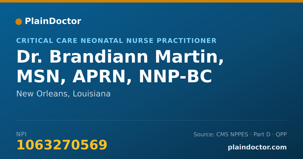 Shareable card for Brandiann Martin, MSN, APRN, NNP-BC - Critical Care Neonatal Nurse Practitioner, New Orleans, LA