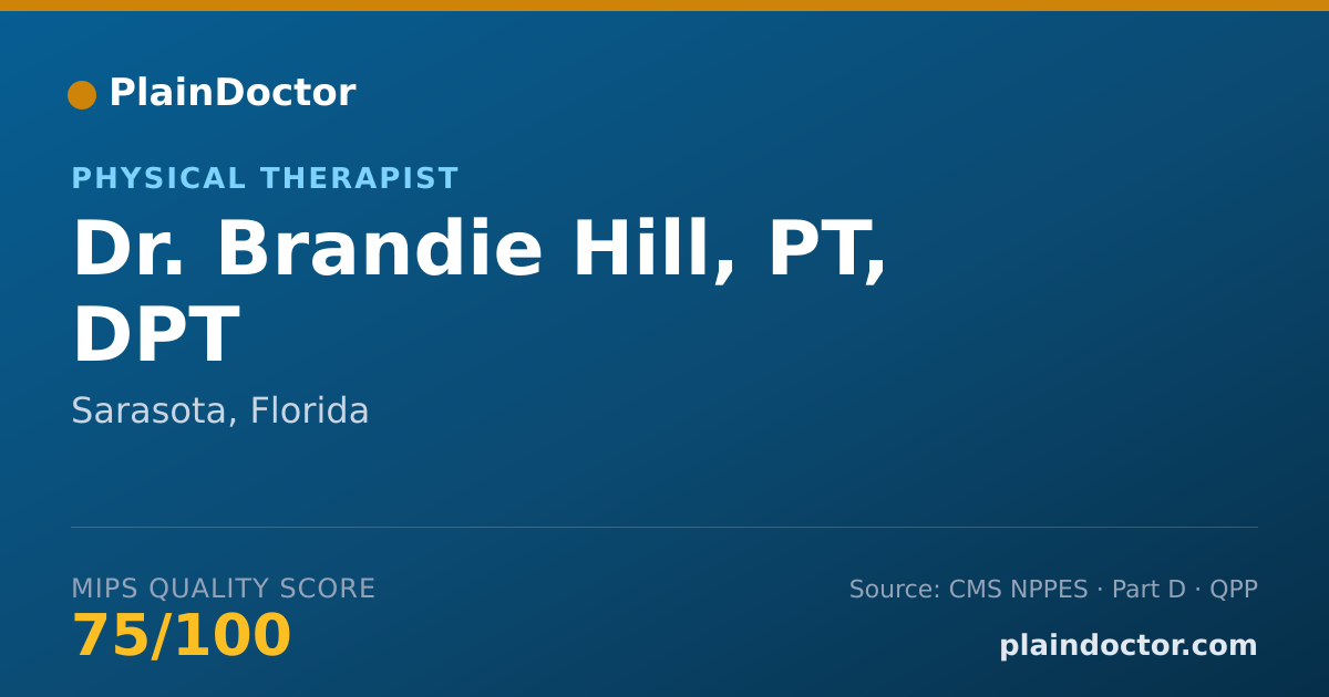 Shareable card for Brandie Hill, PT, DPT - Physical Therapist, Sarasota, FL