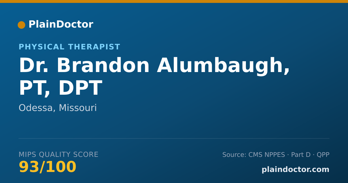 Shareable card for Brandon Alumbaugh, PT, DPT - Physical Therapist, Odessa, MO