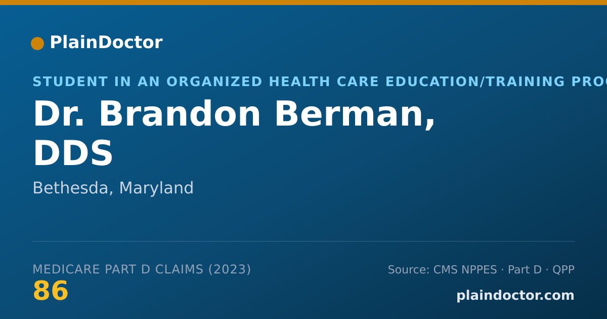 Shareable card for Brandon Berman, DDS - Student in an Organized Health Care Education/Training Program, Bethesda, MD