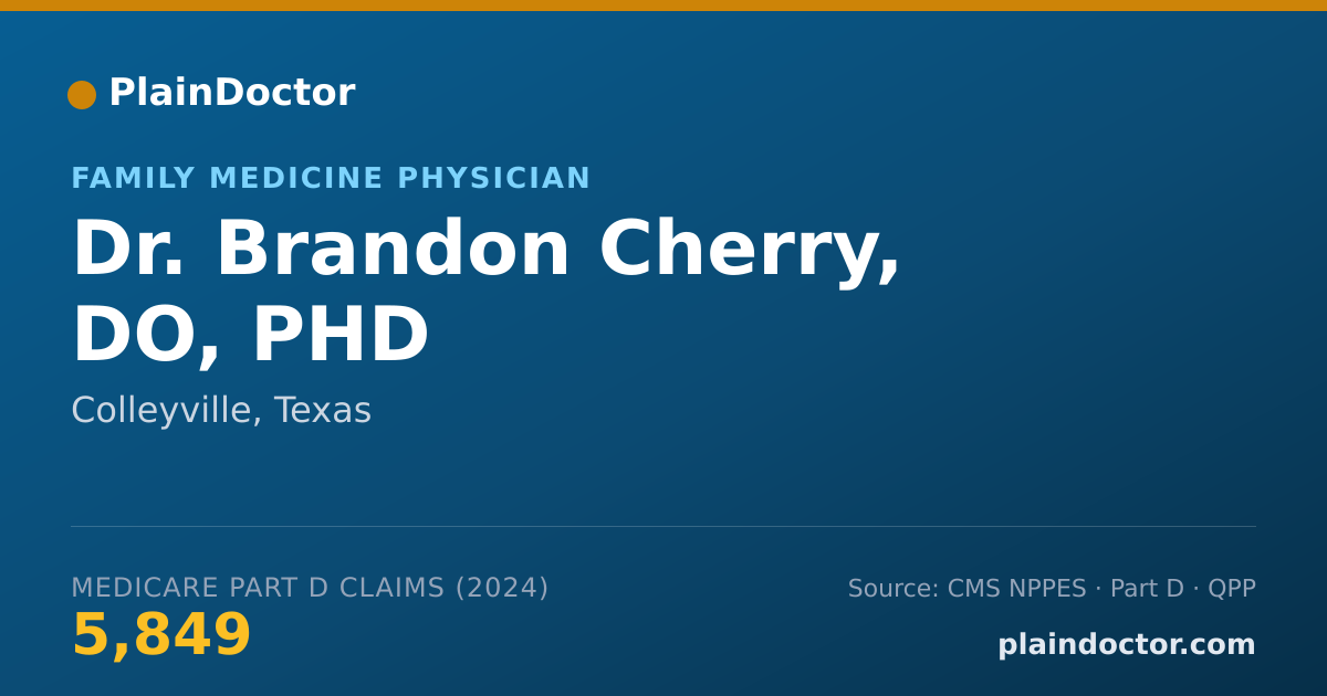 Shareable card for Brandon Cherry, DO, PHD - Family Medicine Physician, Colleyville, TX