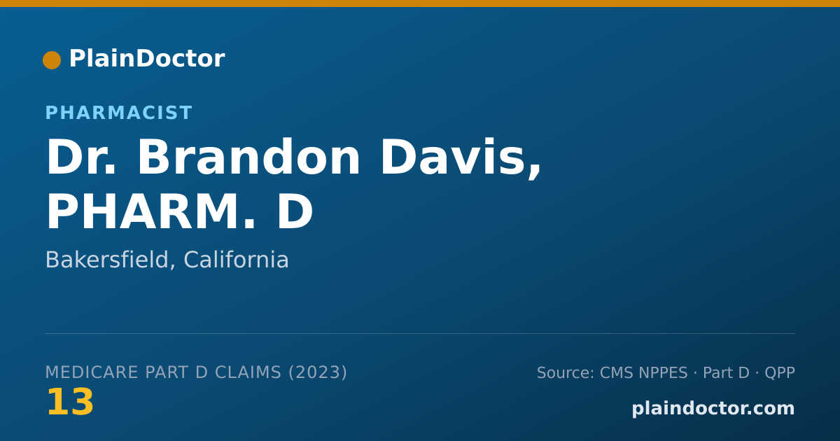 Shareable card for Brandon Davis, PHARM. D - Pharmacist, Bakersfield, CA