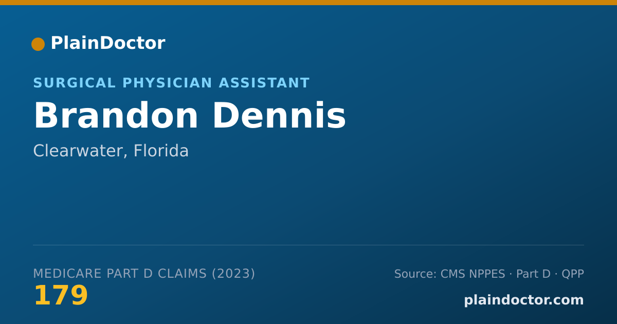 Shareable card for Brandon Dennis - Surgical Physician Assistant, Clearwater, FL