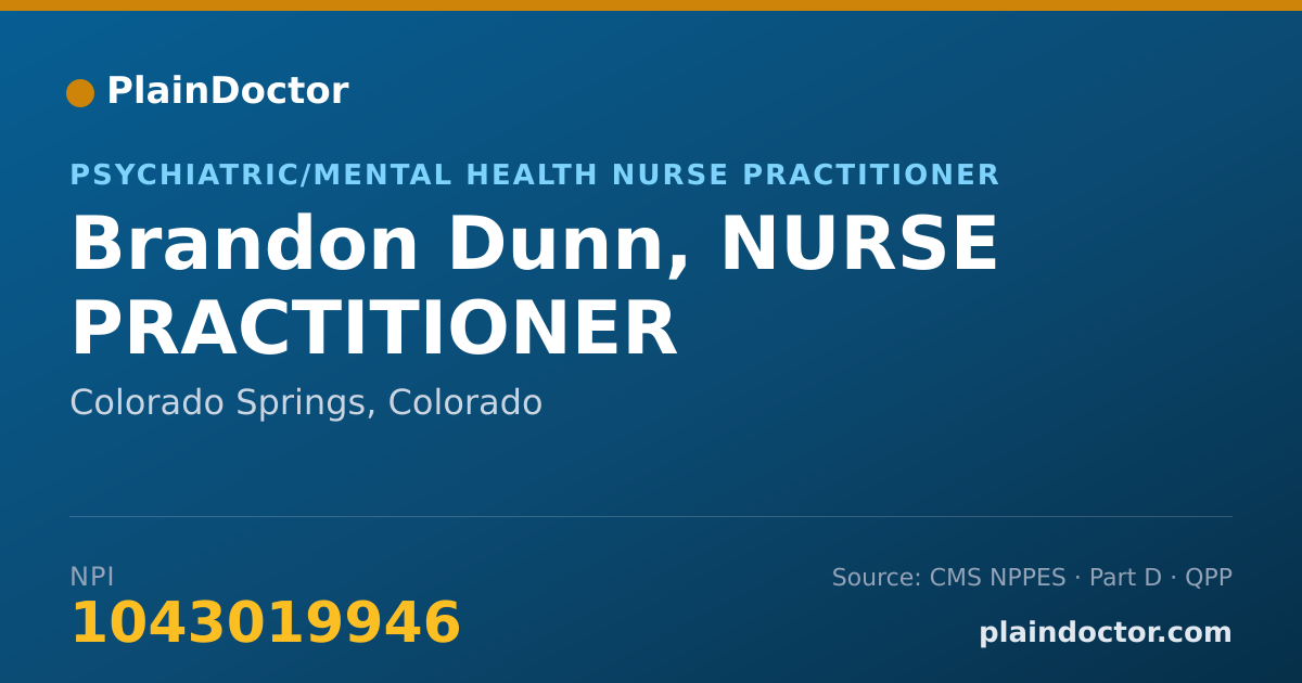 Shareable card for Brandon Dunn, NURSE PRACTITIONER - Psychiatric/Mental Health Nurse Practitioner, Colorado Springs, CO