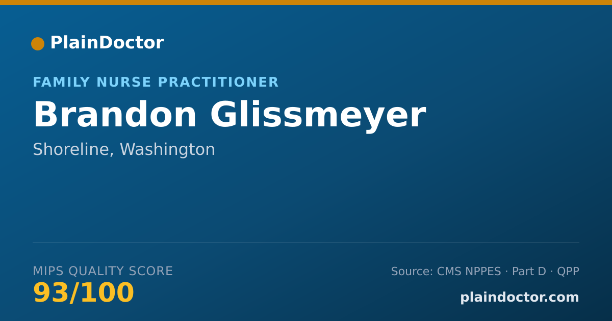 Shareable card for Brandon Glissmeyer - Family Nurse Practitioner, Shoreline, WA