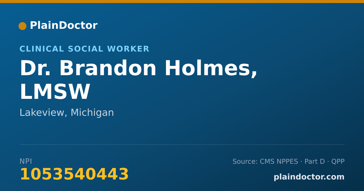 Shareable card for Brandon Holmes, LMSW - Clinical Social Worker, Lakeview, MI