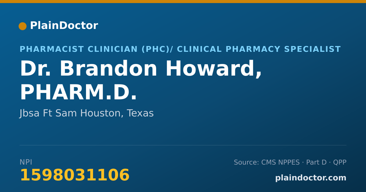 Shareable card for Brandon Howard, PHARM.D. - Pharmacist Clinician (PhC)/ Clinical Pharmacy Specialist, Jbsa Ft Sam Houston, TX