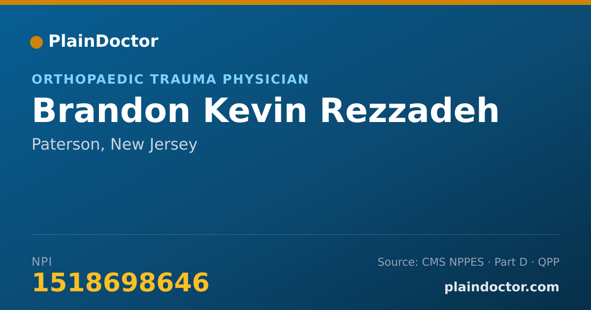 Shareable card for Brandon Kevin Rezzadeh - Orthopaedic Trauma Physician, Paterson, NJ