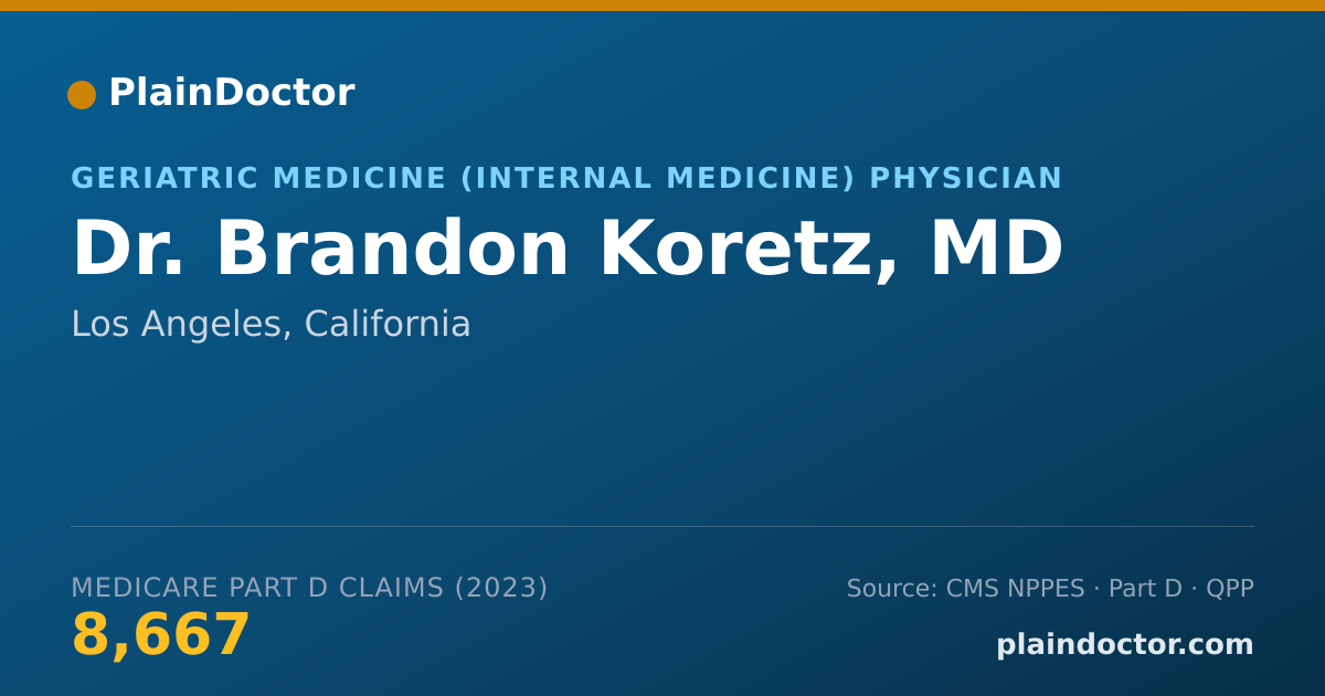 Shareable card for Brandon Koretz, MD - Geriatric Medicine (Internal Medicine) Physician, Los Angeles, CA