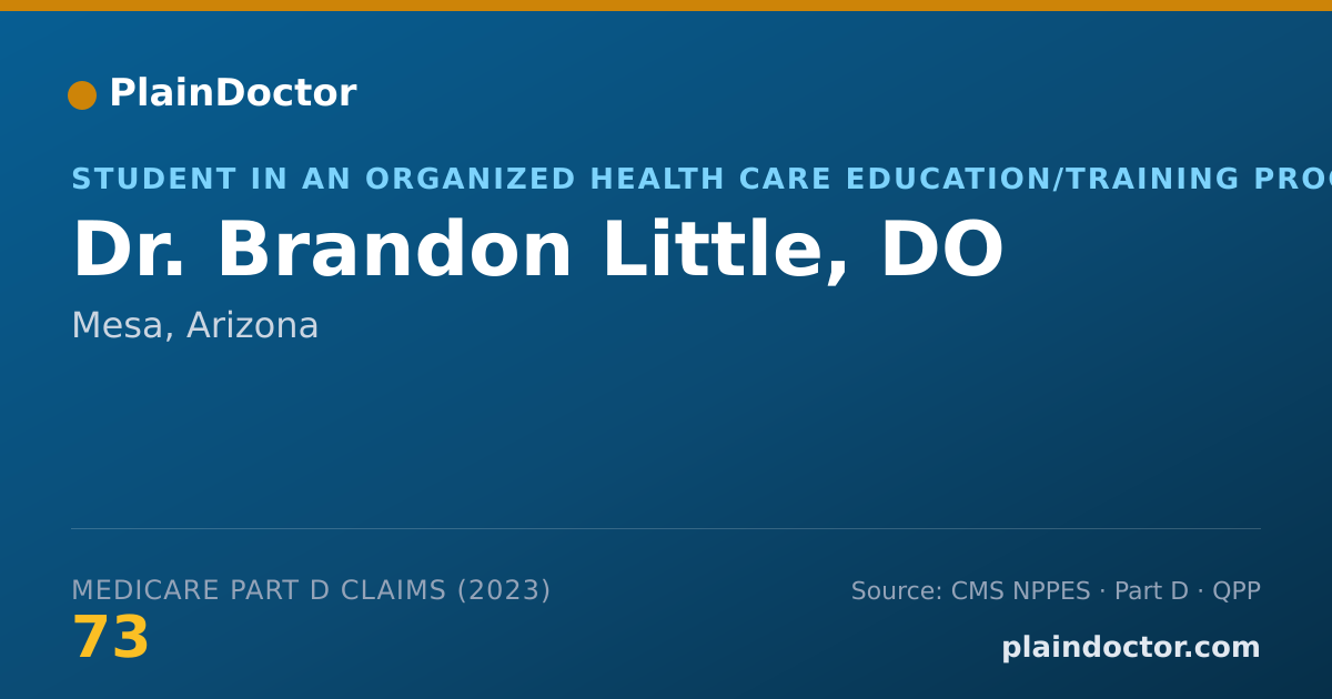 Shareable card for Brandon Little, DO - Student in an Organized Health Care Education/Training Program, Mesa, AZ