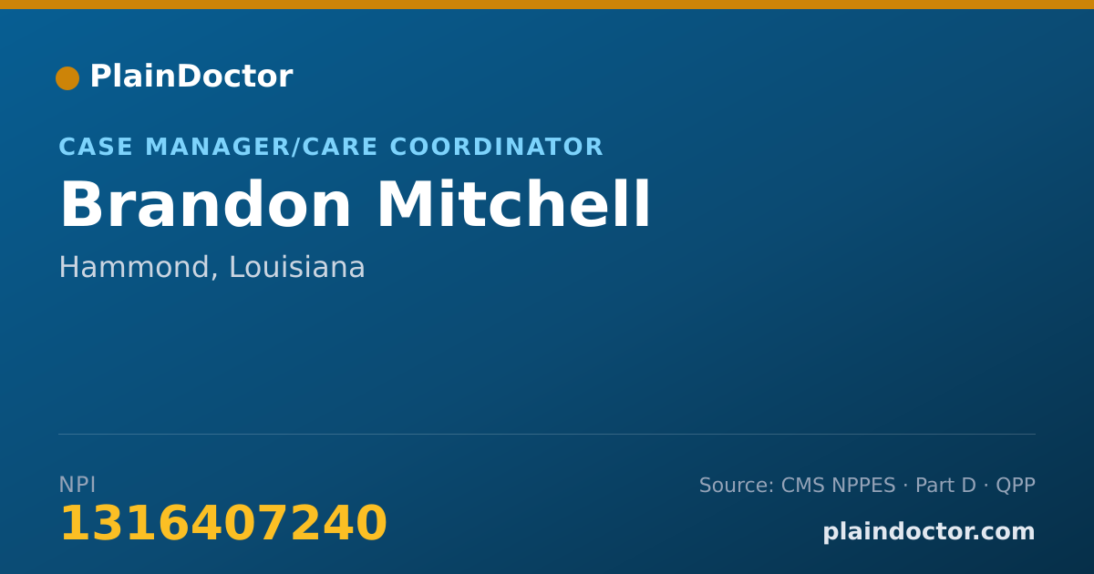 Shareable card for Brandon Mitchell - Case Manager/Care Coordinator, Hammond, LA
