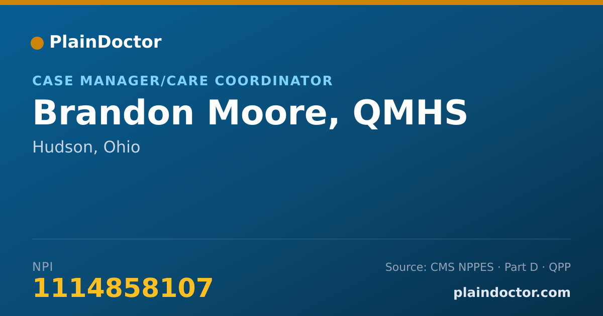 Shareable card for Brandon Moore, QMHS - Case Manager/Care Coordinator, Hudson, OH