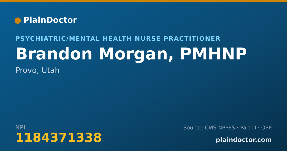 Shareable card for Brandon Morgan, PMHNP - Psychiatric/Mental Health Registered Nurse, Provo, UT