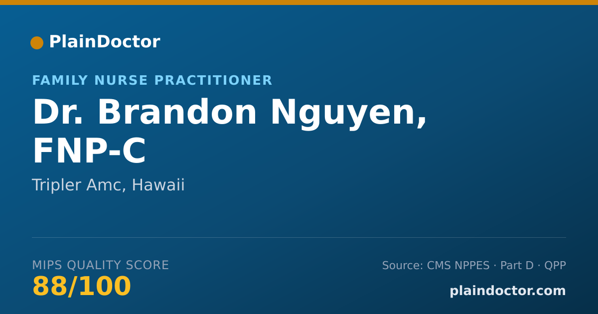 Shareable card for Brandon Nguyen, FNP-C - Family Nurse Practitioner, Tripler Amc, HI