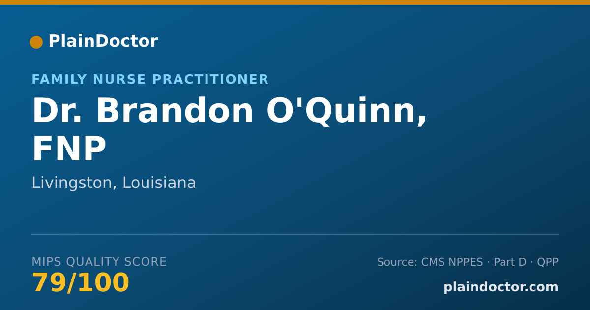Shareable card for Brandon O'Quinn, FNP - Family Nurse Practitioner, Livingston, LA