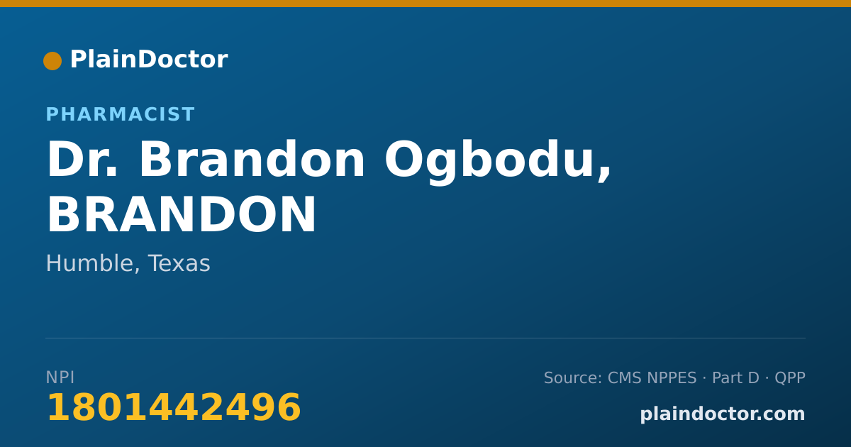 Shareable card for Brandon Ogbodu, BRANDON - Pharmacist, Humble, TX