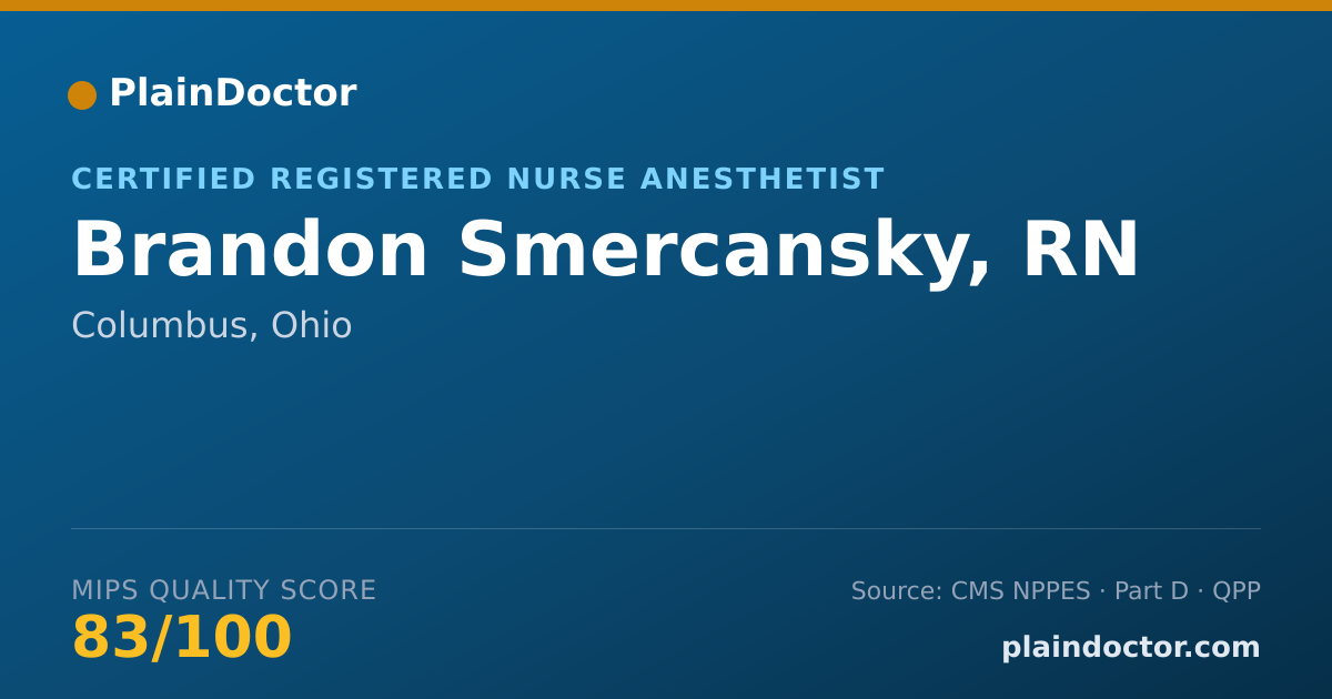 Shareable card for Brandon Smercansky, RN - Certified Registered Nurse Anesthetist, Columbus, OH