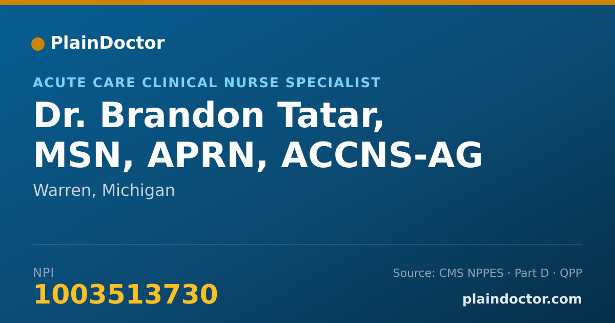 Shareable card for Brandon Tatar, MSN, APRN, ACCNS-AG - Acute Care Clinical Nurse Specialist, Warren, MI