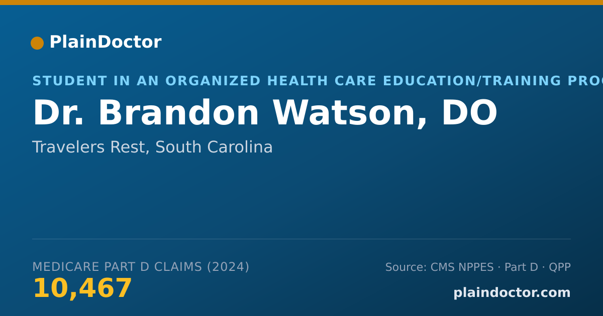 Shareable card for Brandon Watson, DO - Student in an Organized Health Care Education/Training Program, Travelers Rest, SC