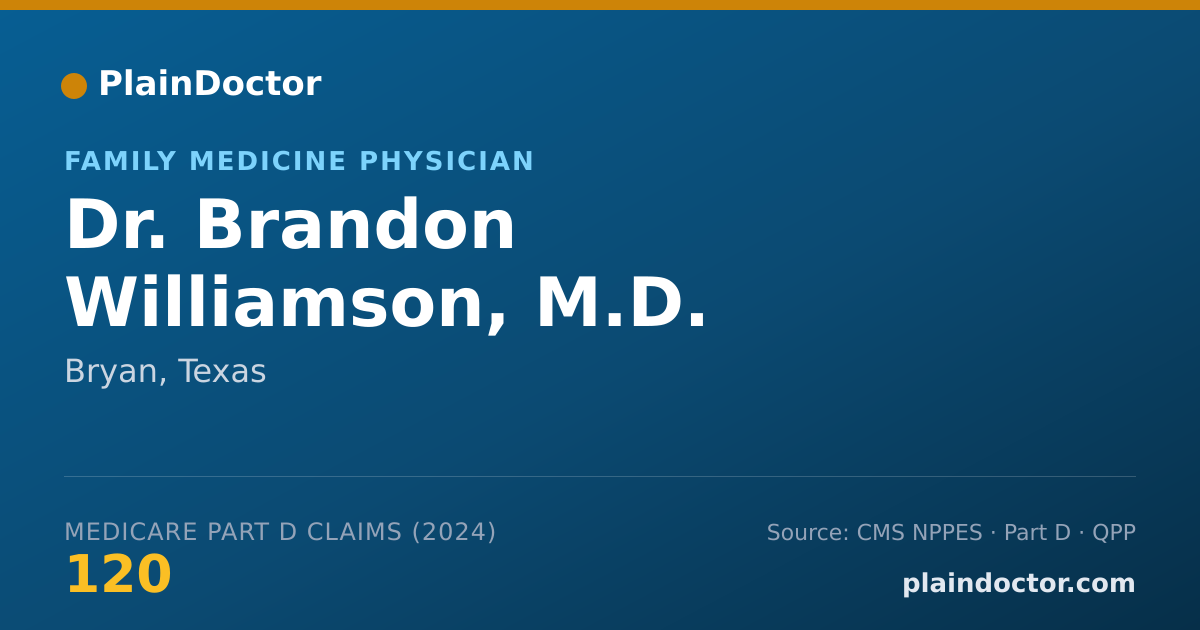 Shareable card for Brandon Williamson, M.D. - Family Medicine Physician, Bryan, TX