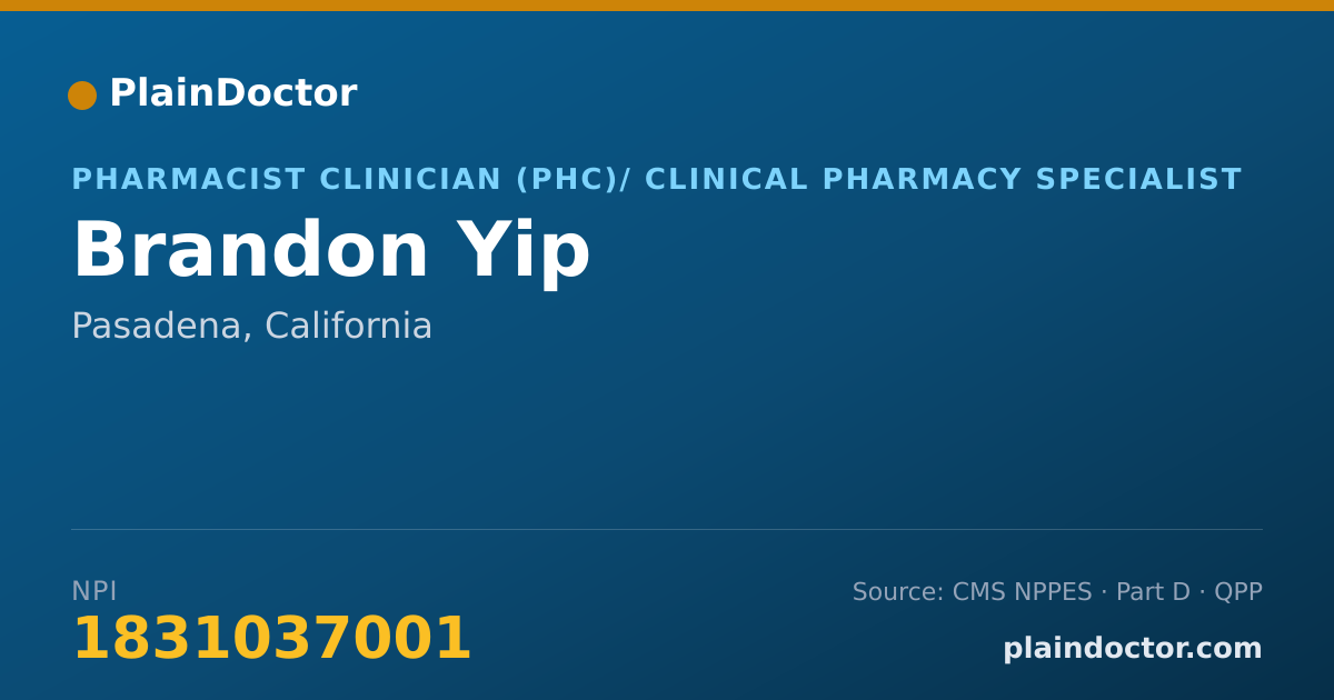 Shareable card for Brandon Yip - Pharmacist Clinician (PhC)/ Clinical Pharmacy Specialist, Pasadena, CA