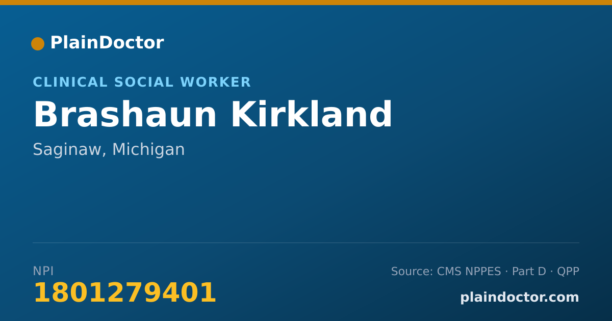 Shareable card for Brashaun Kirkland - Clinical Social Worker, Saginaw, MI