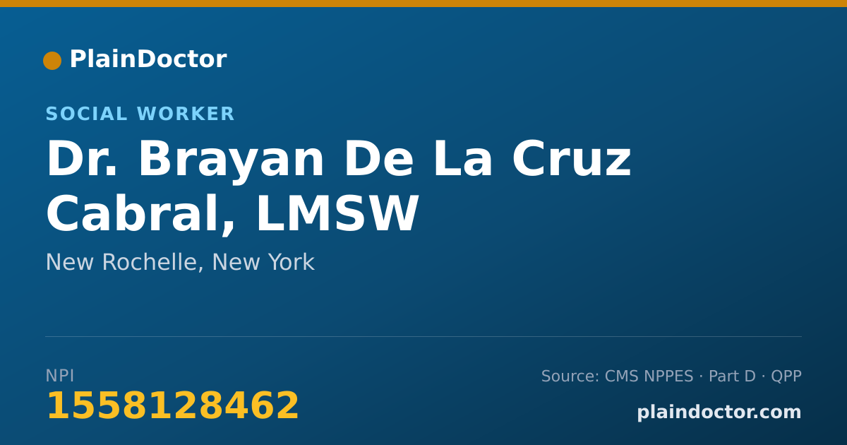 Shareable card for Brayan De La Cruz Cabral, LMSW - Social Worker, New Rochelle, NY