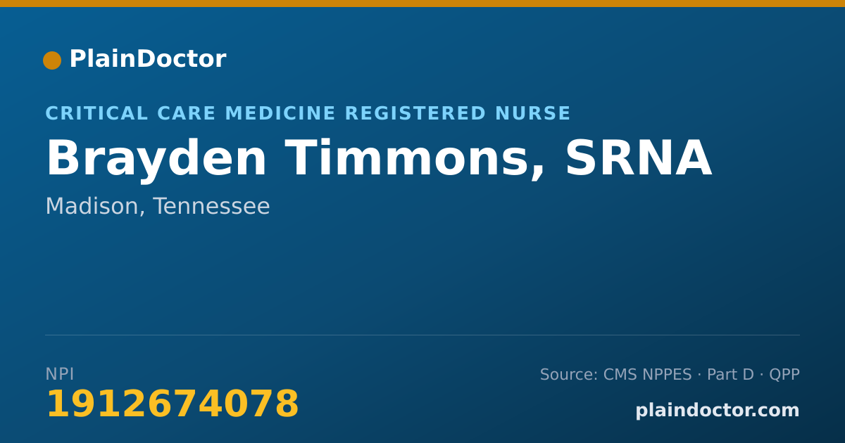Shareable card for Brayden Timmons, SRNA - Critical Care Medicine Registered Nurse, Madison, TN
