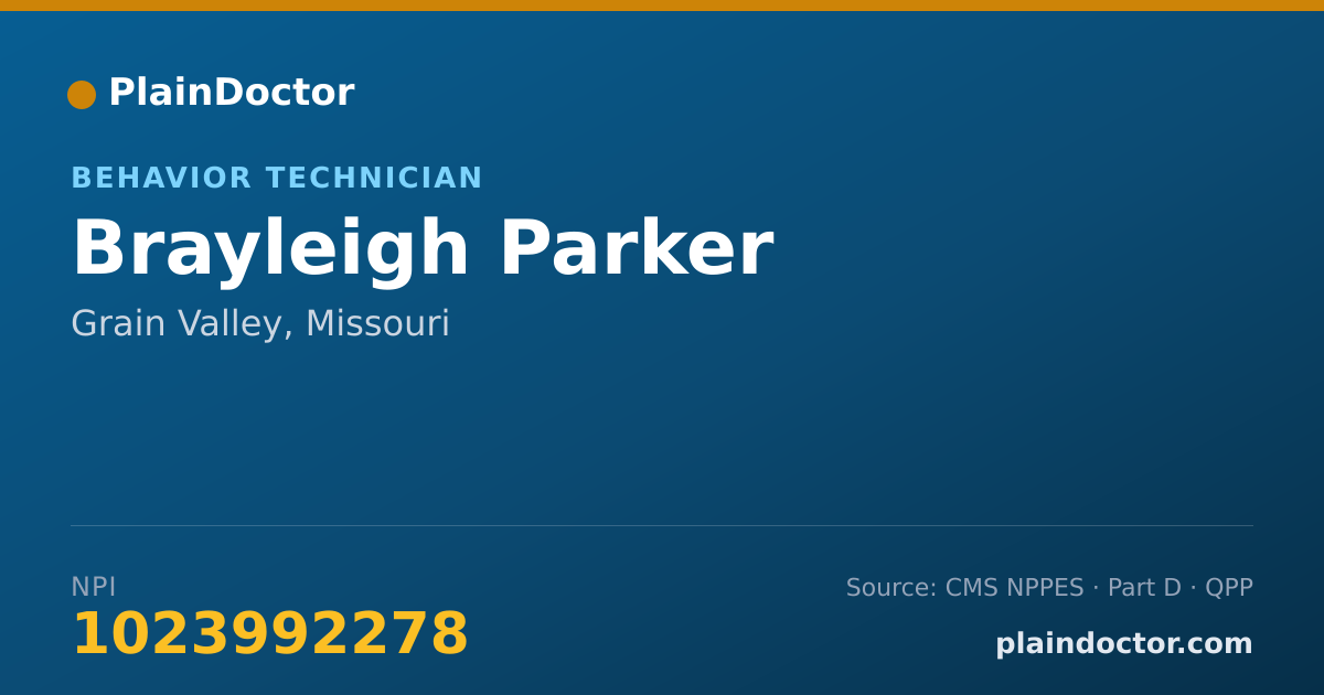 Shareable card for Brayleigh Parker - Behavior Technician, Grain Valley, MO