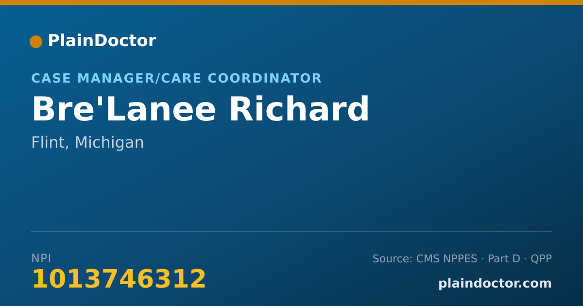 Shareable card for Bre'Lanee Richard - Case Manager/Care Coordinator, Flint, MI