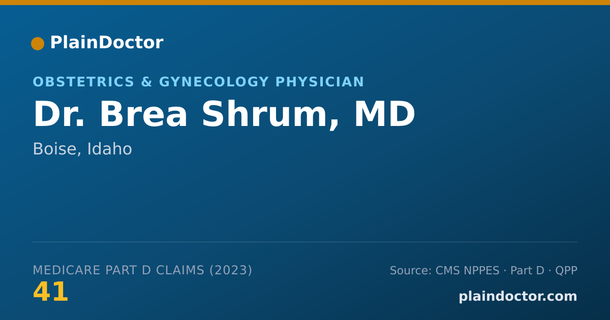 Shareable card for Brea Shrum, MD - Obstetrics & Gynecology Physician, Boise, ID