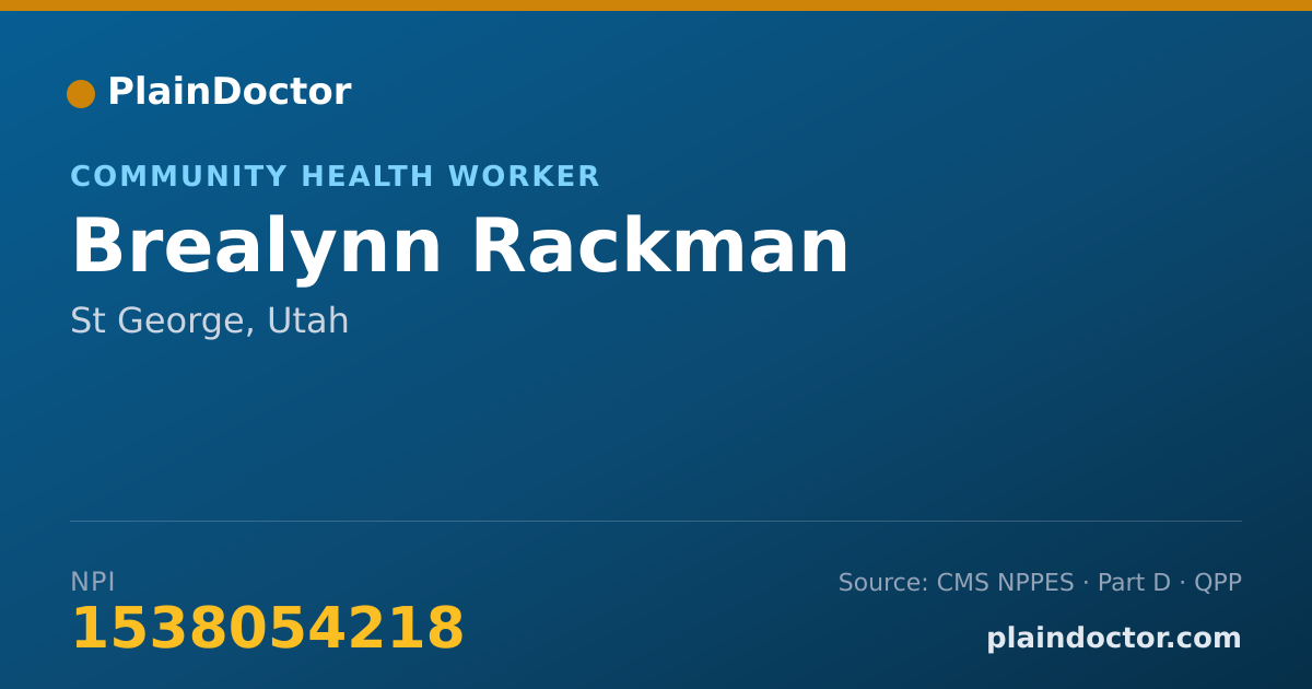 Shareable card for Brealynn Rackman - Community Health Worker, St George, UT