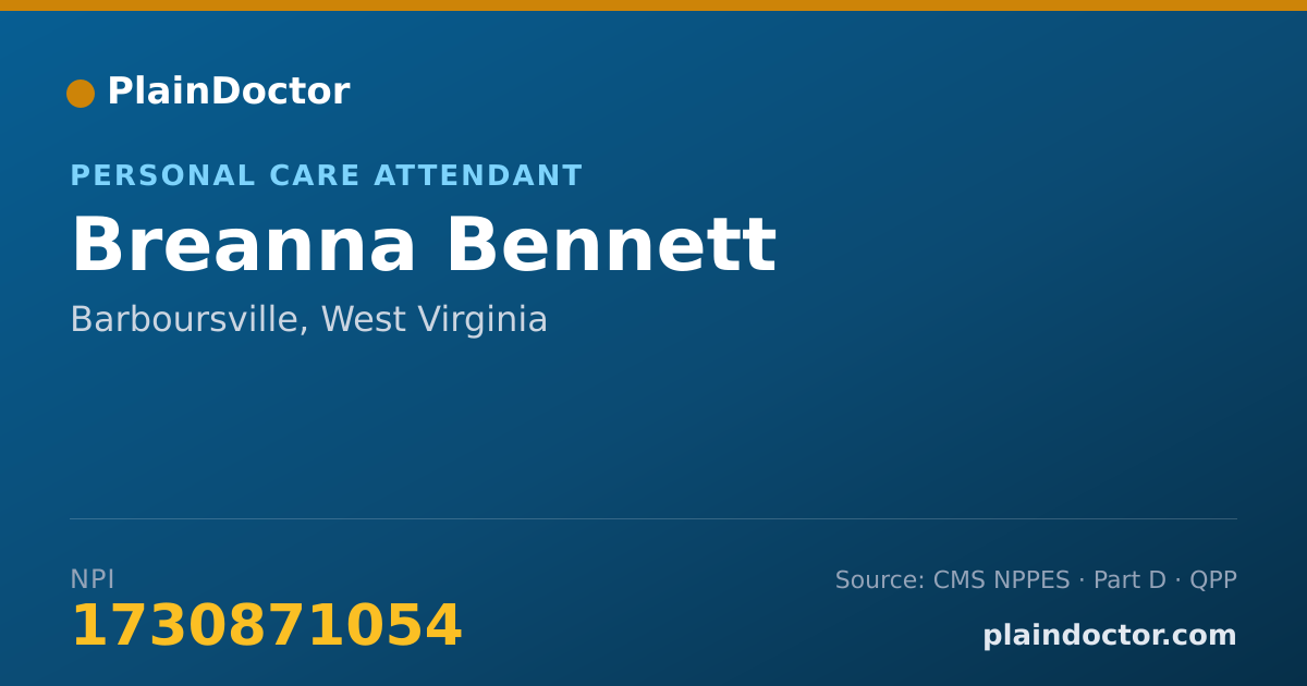 Shareable card for Breanna Bennett - Personal Care Attendant, Barboursville, WV