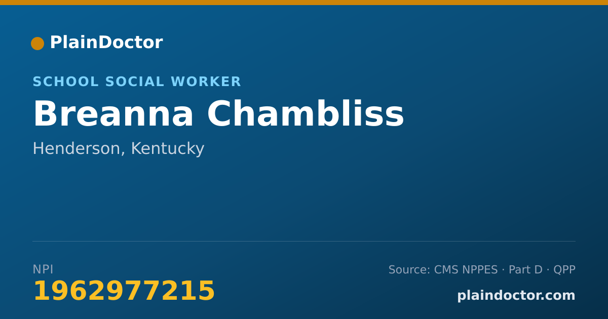 Shareable card for Breanna Chambliss - School Social Worker, Henderson, KY