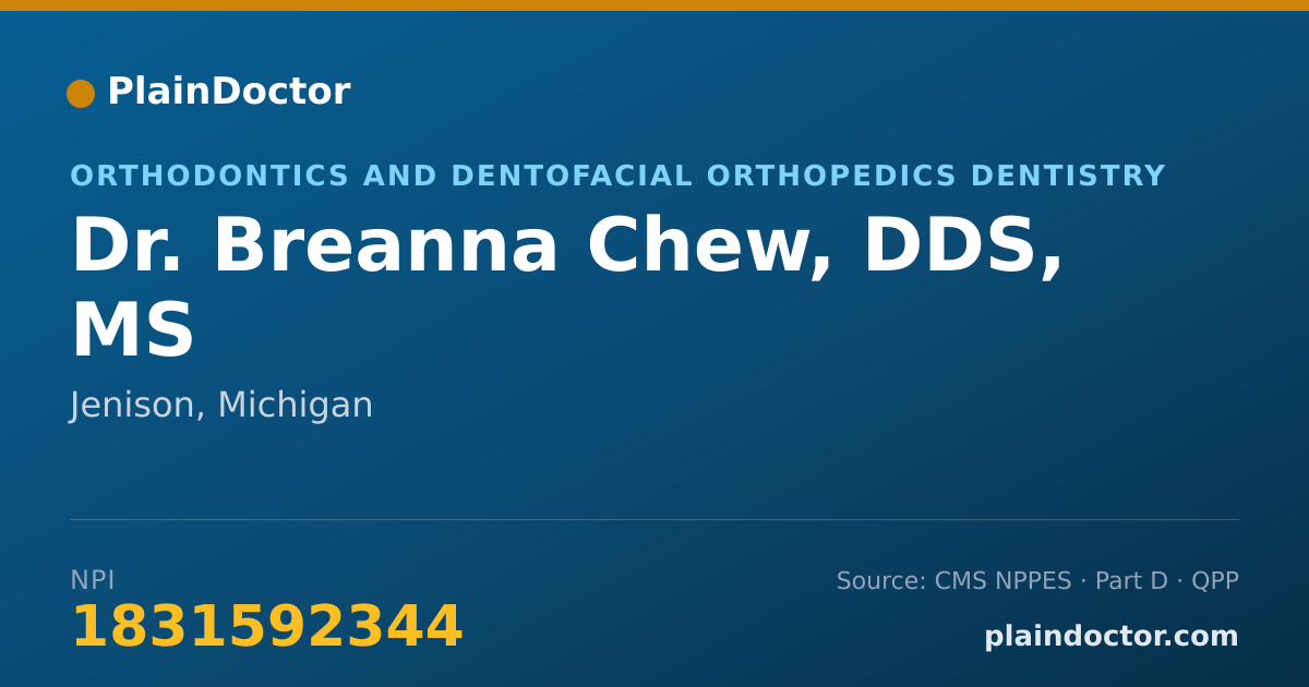 Shareable card for Breanna Chew, DDS, MS - Orthodontics and Dentofacial Orthopedics Dentistry, Jenison, MI