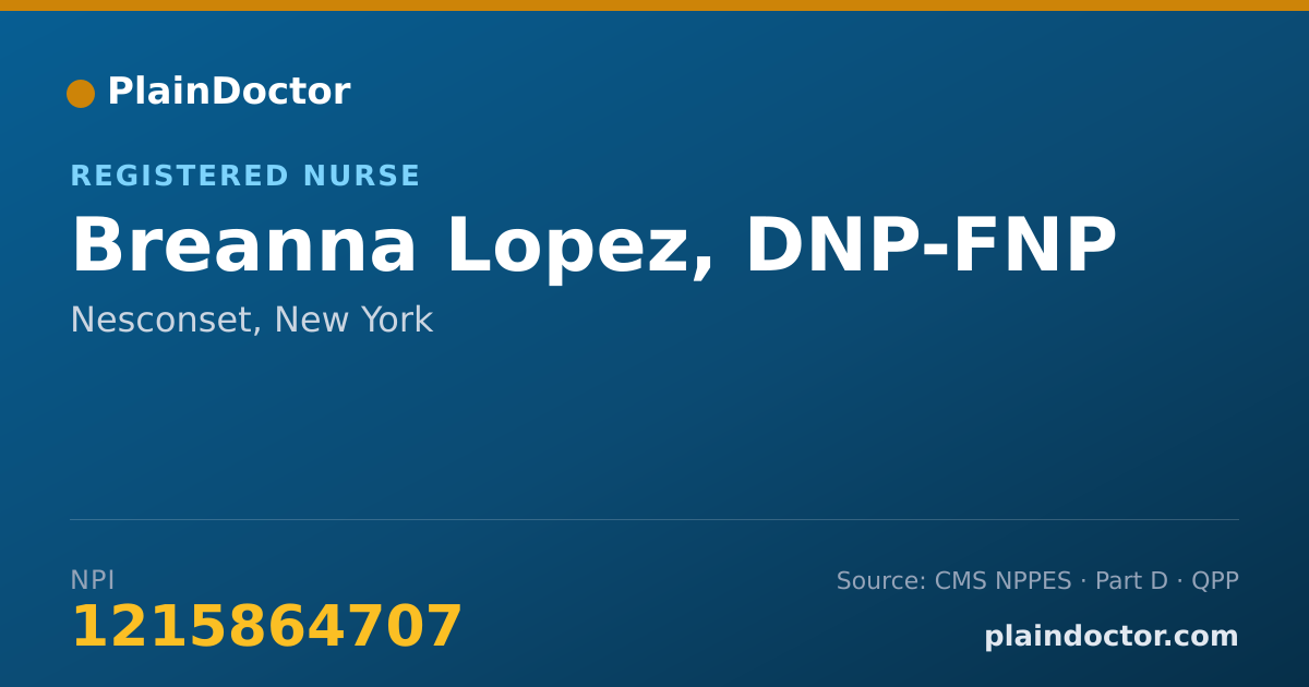 Shareable card for Breanna Lopez, DNP-FNP - Registered Nurse, Nesconset, NY