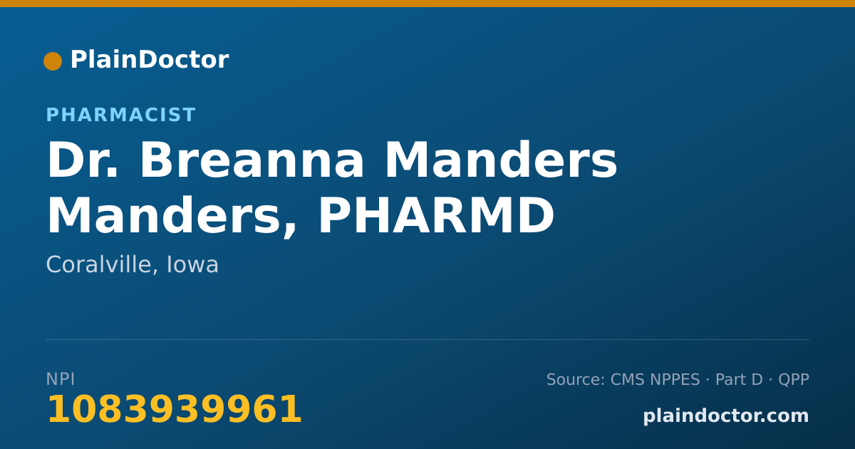 Shareable card for Breanna Manders Manders, PHARMD - Pharmacist, Coralville, IA