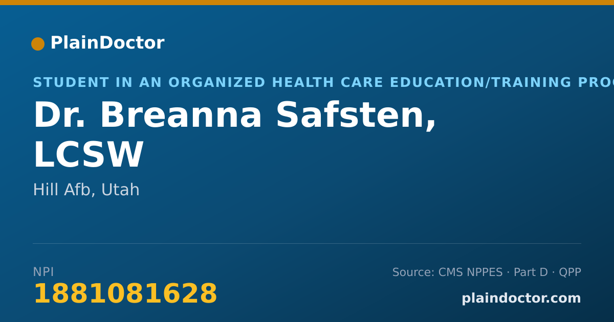 Shareable card for Breanna Safsten, LCSW - Student in an Organized Health Care Education/Training Program, Hill Afb, UT