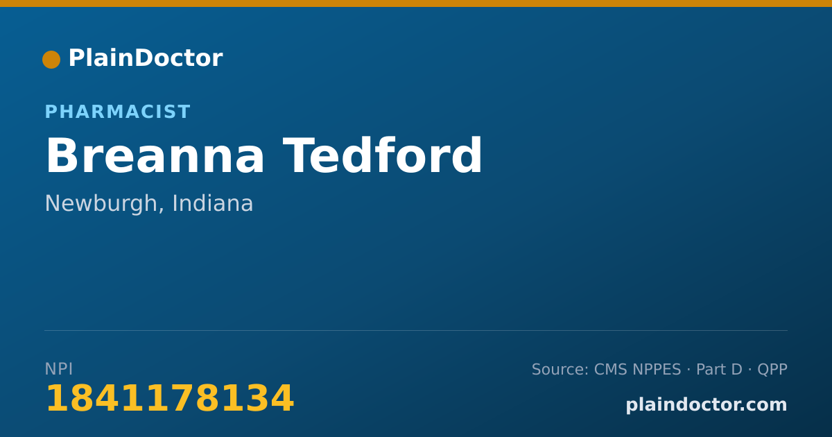 Shareable card for Breanna Tedford - Pharmacist, Newburgh, IN