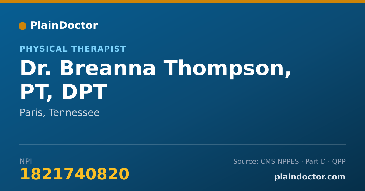 Shareable card for Breanna Thompson, PT, DPT - Physical Therapist, Paris, TN