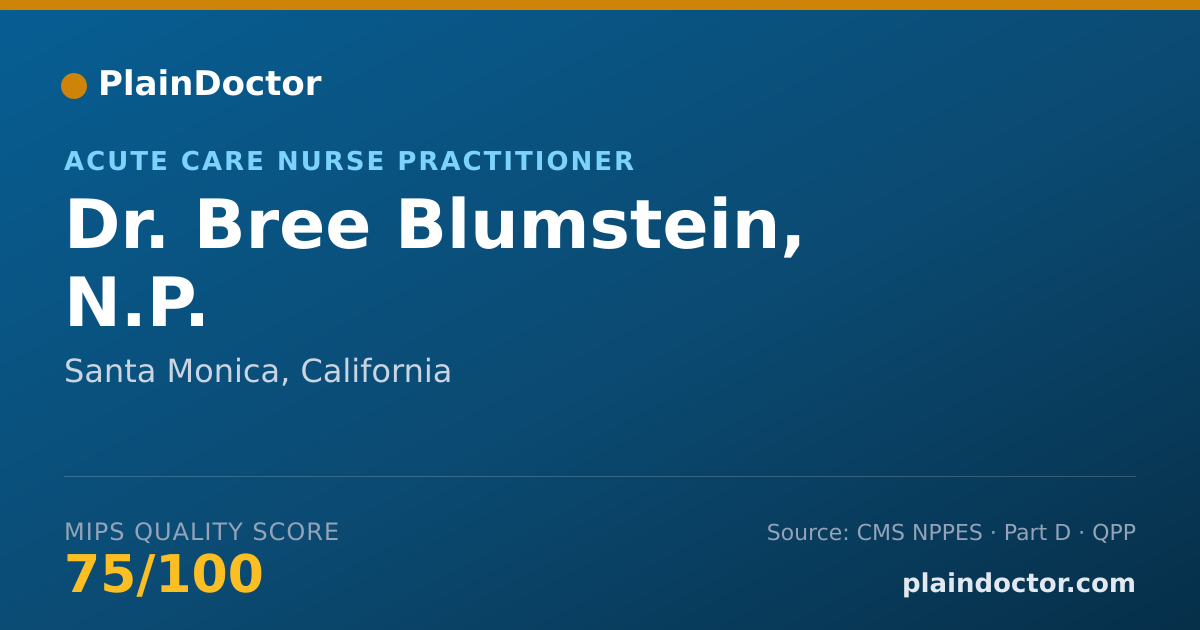 Shareable card for Bree Blumstein, N.P. - Acute Care Nurse Practitioner, Santa Monica, CA