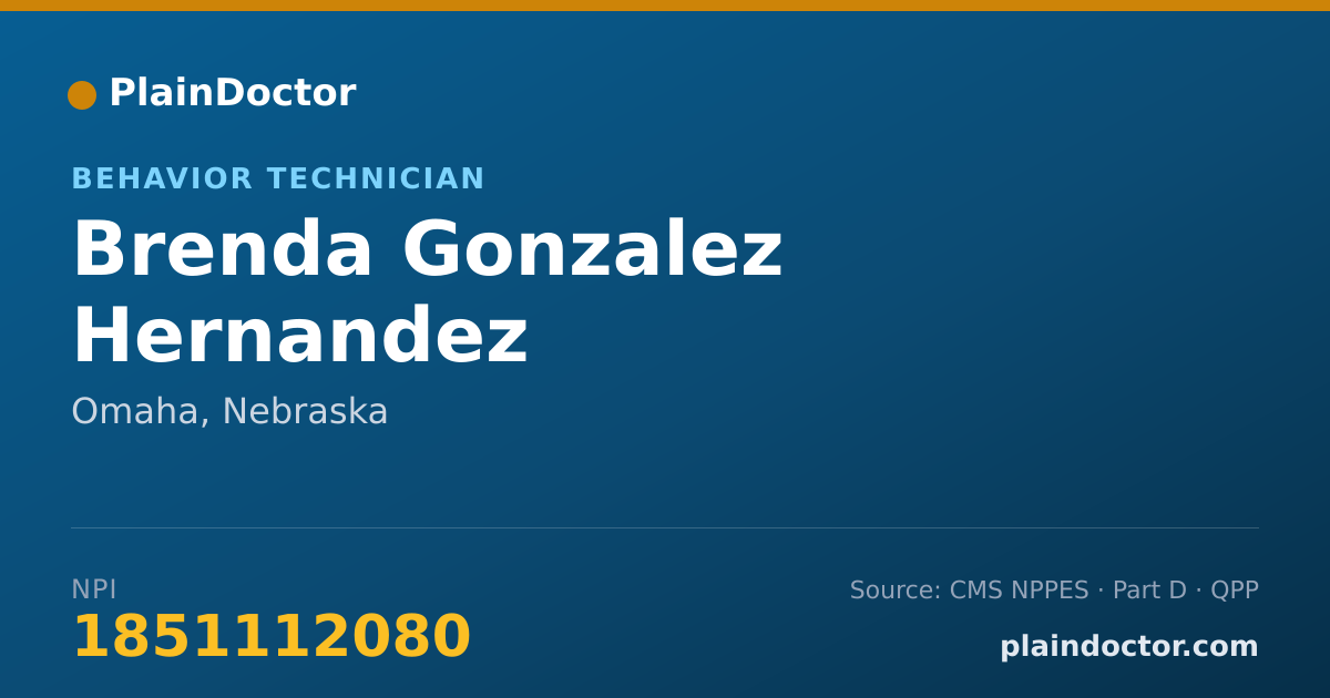 Shareable card for Brenda Gonzalez Hernandez - Behavior Technician, Omaha, NE