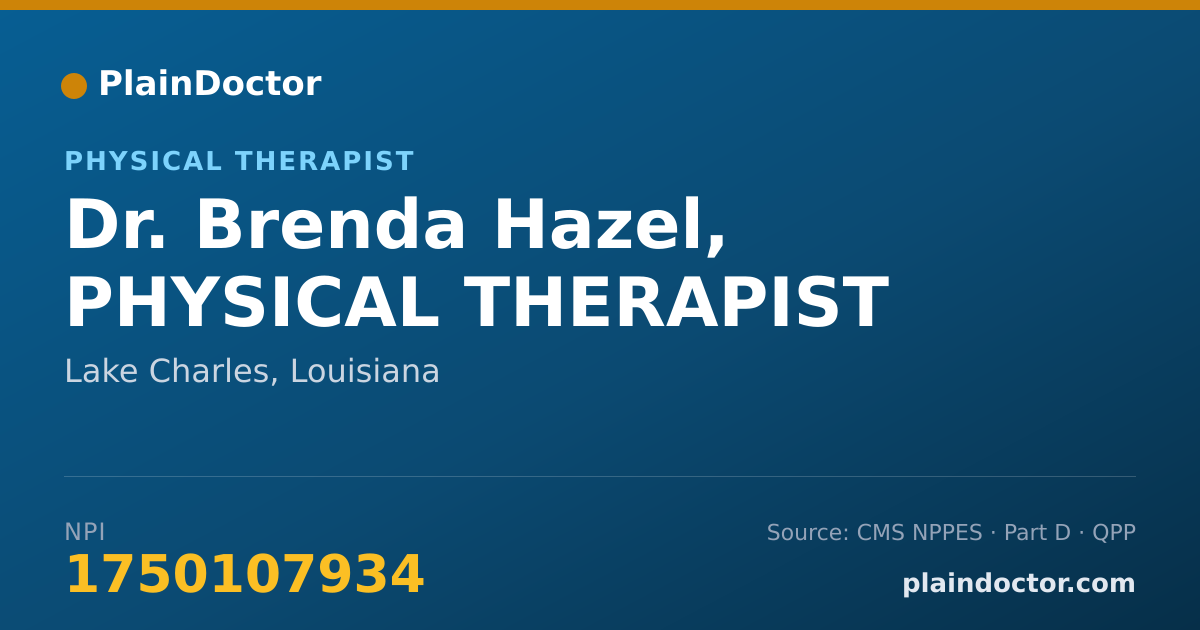 Shareable card for Brenda Hazel, PHYSICAL THERAPIST - Physical Therapist, Lake Charles, LA