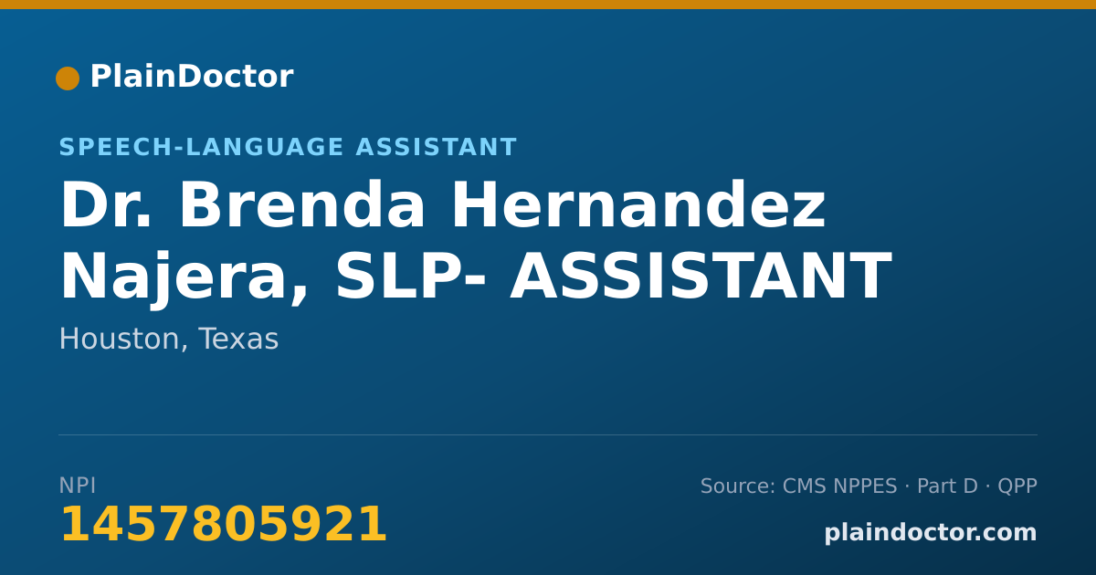 Shareable card for Brenda Hernandez Najera, SLP- ASSISTANT - Speech-Language Assistant, Houston, TX
